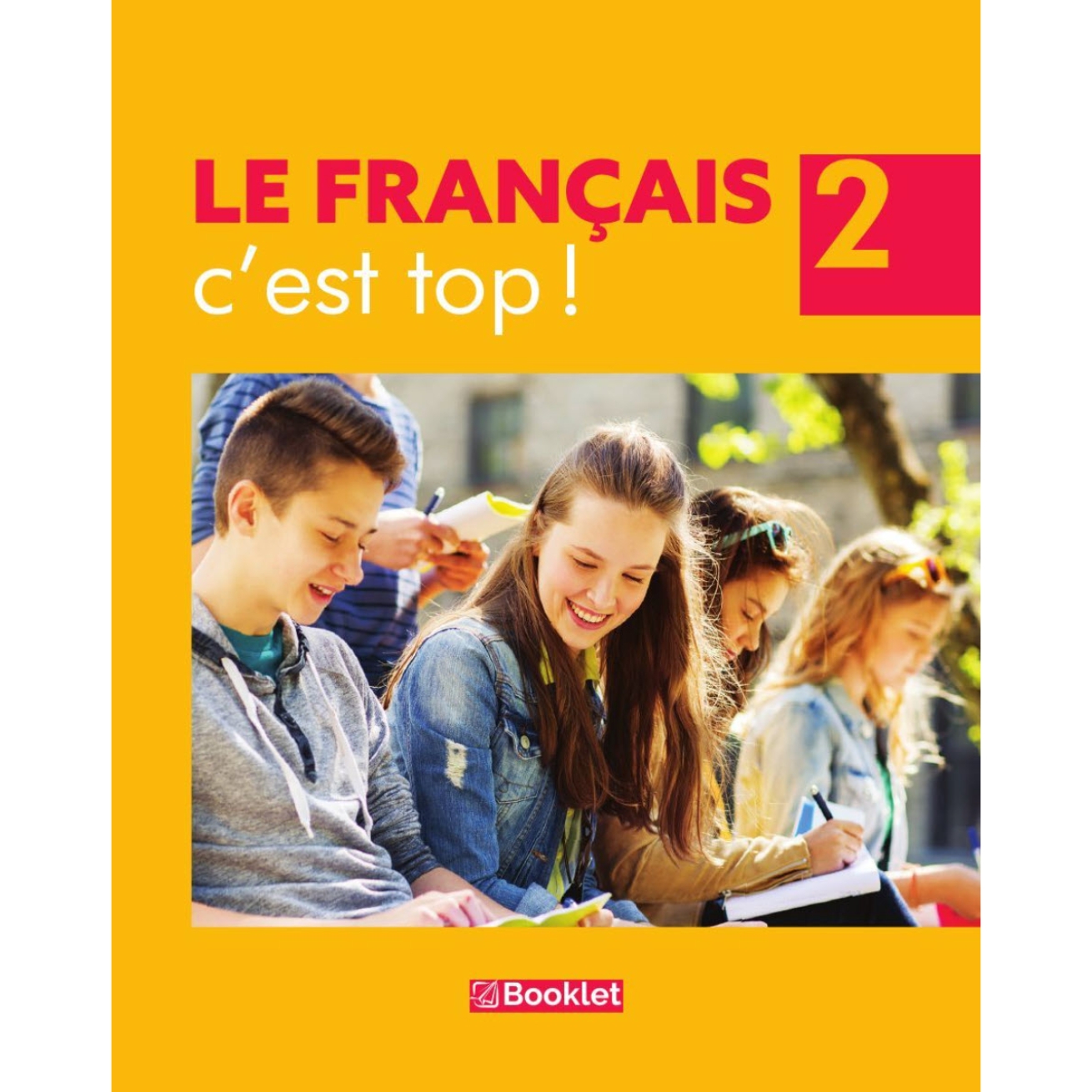 LE FRANÇAIS c’est top ! 2